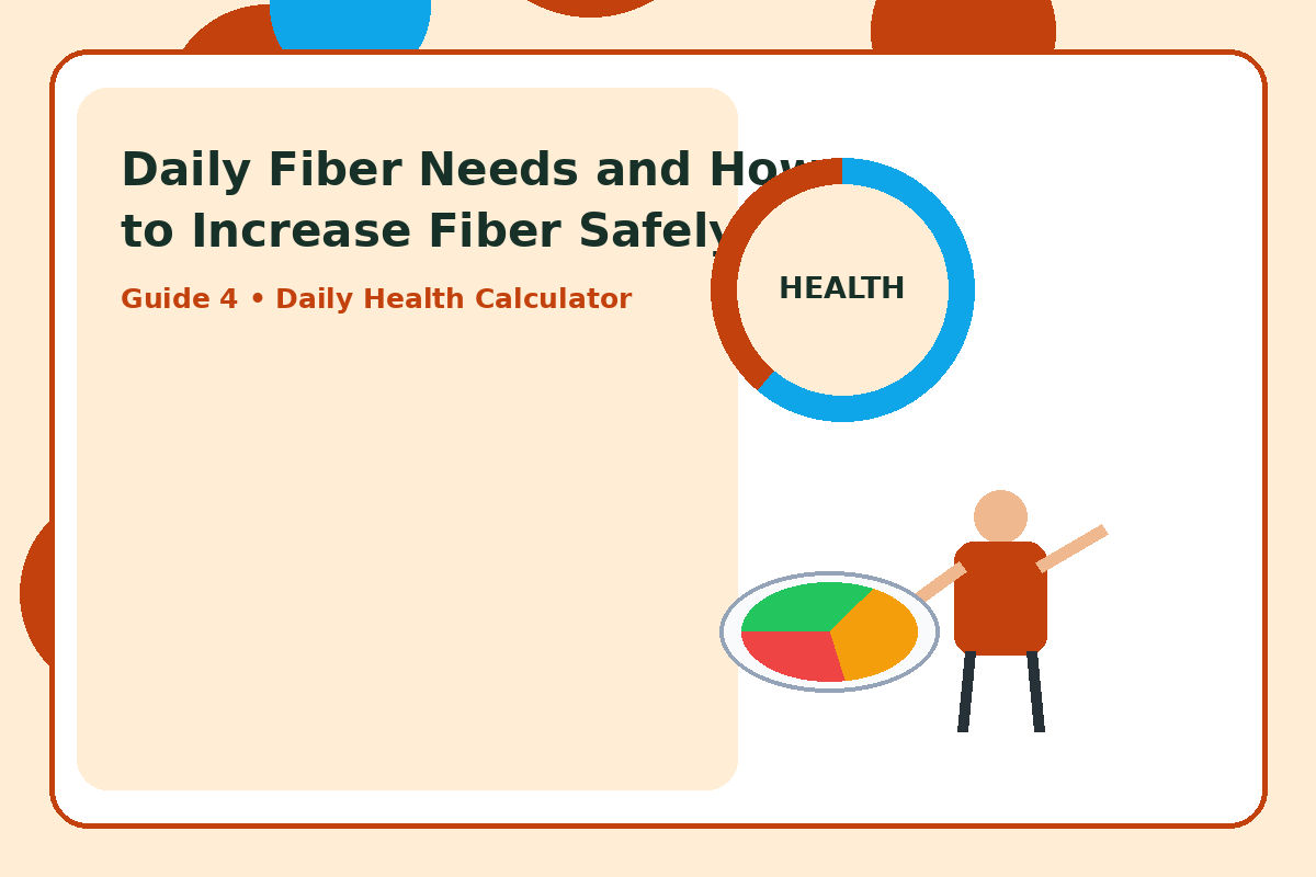 Illustration for Daily Fiber Needs and How to Increase Fiber Safely section 9