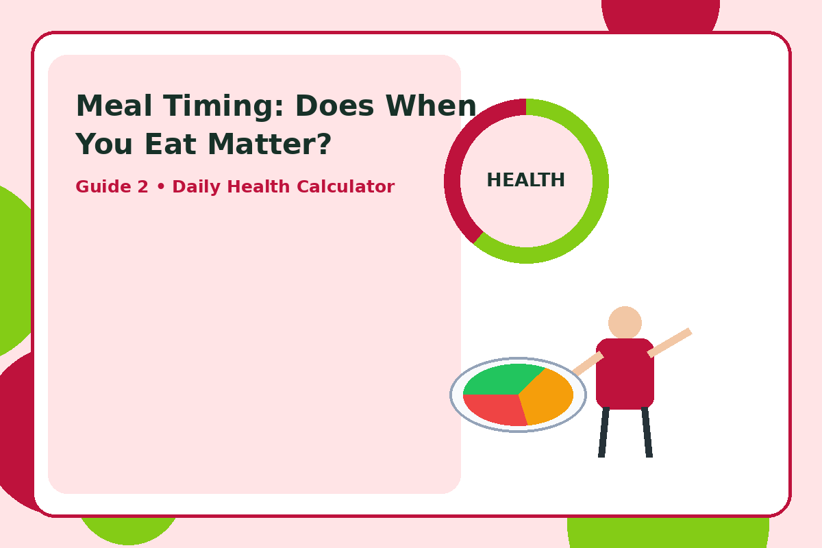 Illustration for Meal Timing: Does When You Eat Matter? section 3