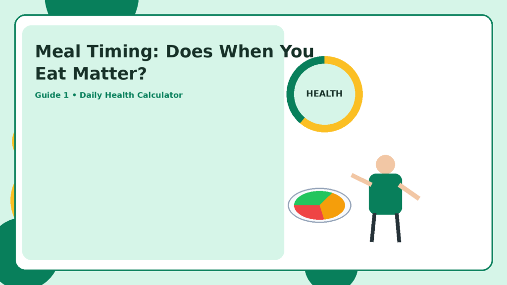 Meal Timing: Does When You Eat Matter? featured image