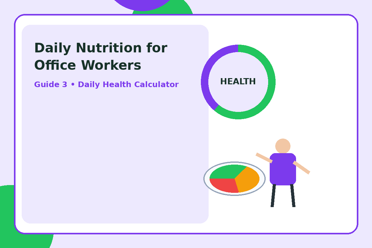 Illustration for Daily Nutrition for Office Workers section 6