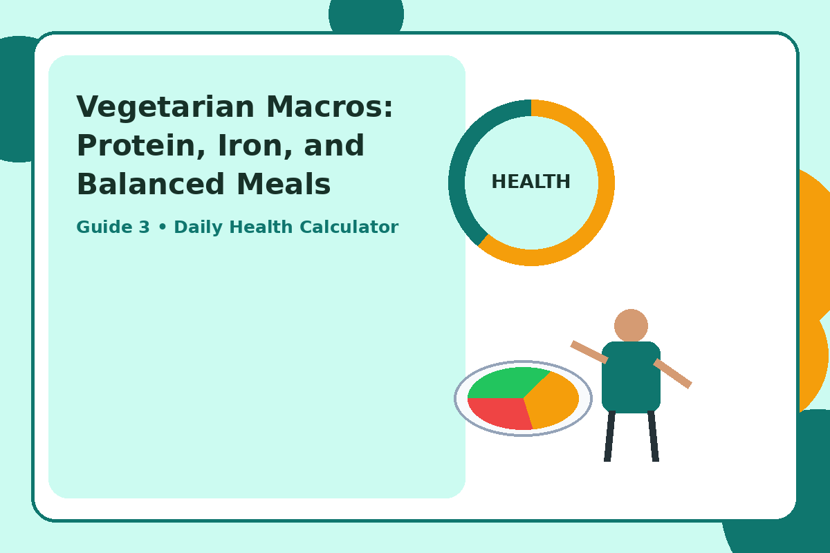Illustration for Vegetarian Macros: Protein, Iron, and Balanced Meals section 6